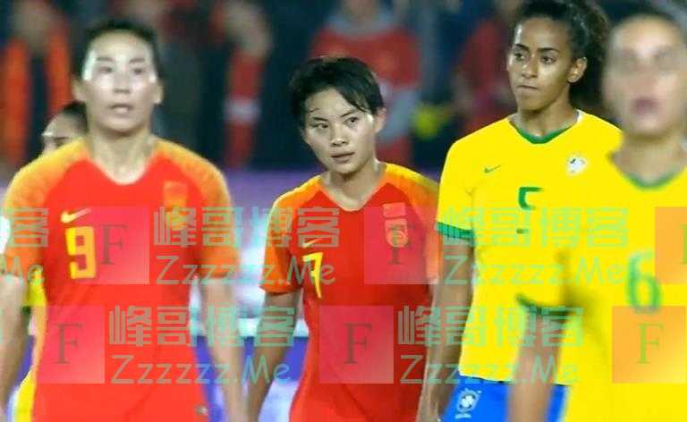首秀迎战巴西队 中国女足这回能否击败“老对手”