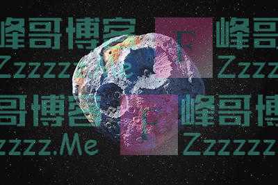 新“现身”两颗小行星表面85%是贵金属 一颗的铁镍钴储量超地球