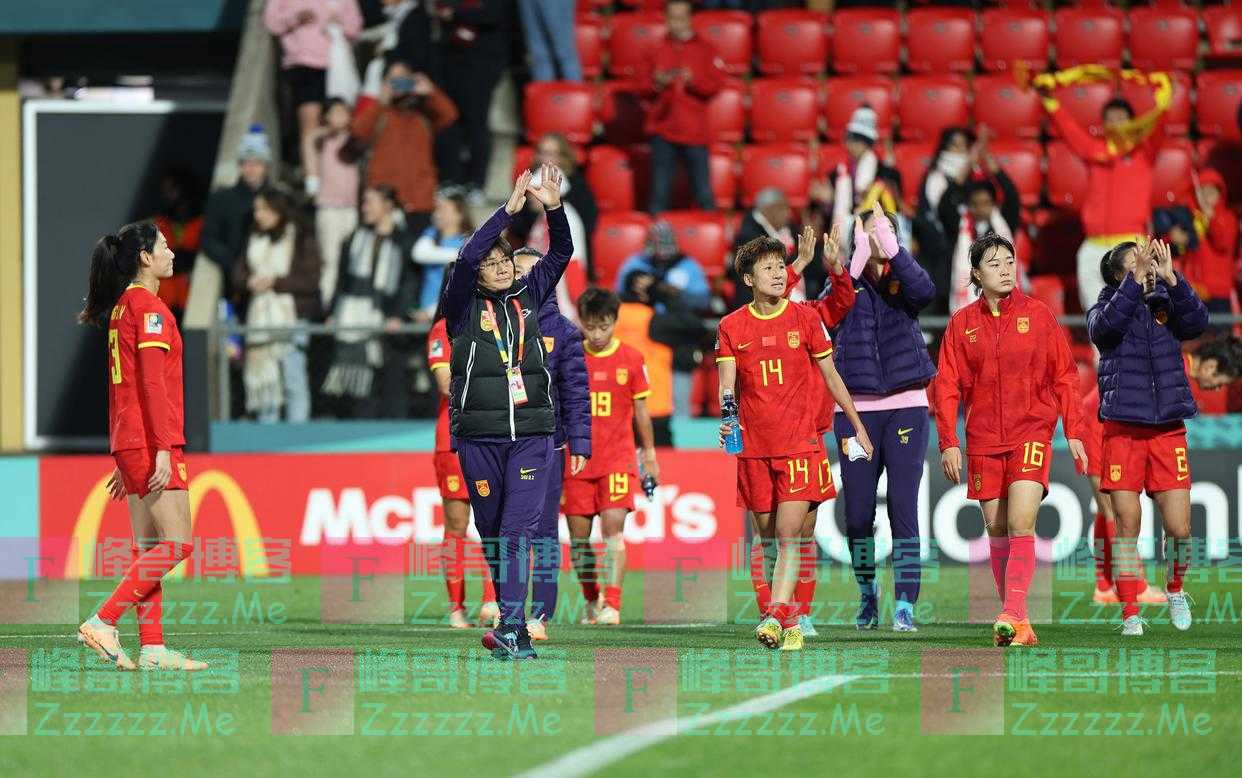 女足世界杯｜阿德莱德冬夜 一代名将谢幕——中国女足2023世界杯综述